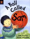A Ball Called Sam