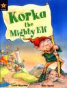 Korka the Mighty Elf